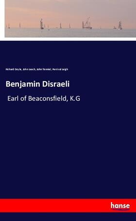 Leigh / Doyle / Leech |  Benjamin Disraeli | Buch |  Sack Fachmedien