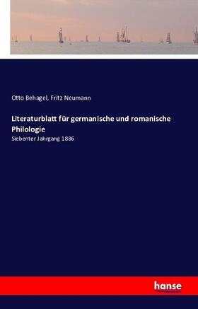 Behagel / Neumann |  Literaturblatt für germanische und romanische Philologie | Buch |  Sack Fachmedien
