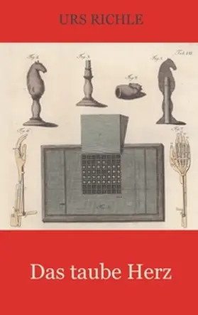 Richle |  Das taube Herz | Buch |  Sack Fachmedien