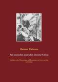 Walravens |  Zur klassischen poetischen Literatur Chinas | Buch |  Sack Fachmedien
