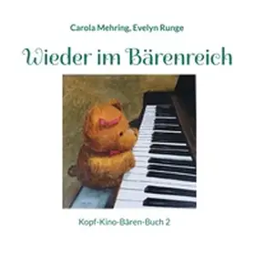 Mehring / Runge |  Wieder im Bärenreich | Buch |  Sack Fachmedien