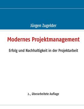 Zugelder | Modernes Projektmanagement | E-Book | sack.de