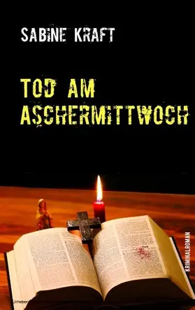 Kraft |  Tod am Aschermittwoch | eBook | Sack Fachmedien