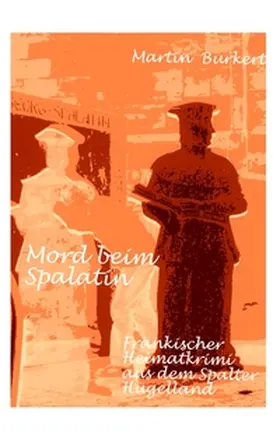 Burkert |  Mord beim Spalatin | Buch |  Sack Fachmedien