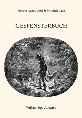 Apel / Laun |  Gespensterbuch | eBook | Sack Fachmedien