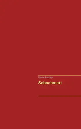 Karpfinger |  Schachmatt | eBook | Sack Fachmedien