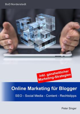 Singer | Online Marketing für Blogger | E-Book | sack.de