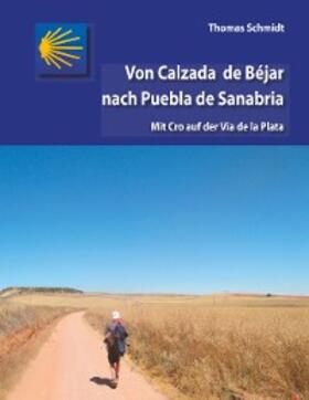 Schmidt | Von Calzada de Béjar nach Puebla de Sanabria | E-Book | www.sack.de
