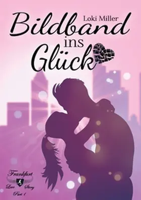 Miller |  Bildband ins Glück | Buch |  Sack Fachmedien