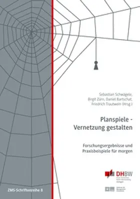 Schwägele / Zürn / Bartschat |  Planspiele - Vernetzung gestalten | Buch |  Sack Fachmedien