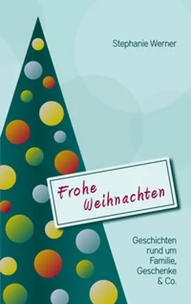Werner |  Frohe Weihnachten | Buch |  Sack Fachmedien