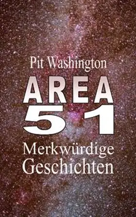 Washington |  Area 51 | Buch |  Sack Fachmedien
