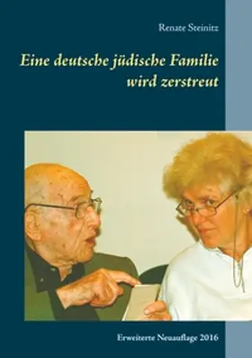 Steinitz |  Eine deutsche jüdische Familie wird zerstreut | Buch |  Sack Fachmedien