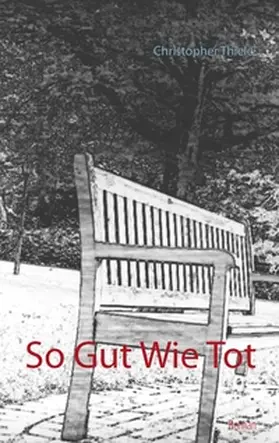 Thiele |  So gut wie tot | Buch |  Sack Fachmedien