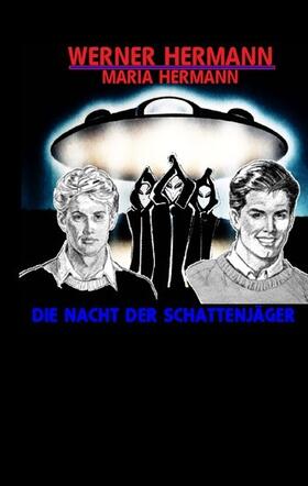Hermann |  Die Nacht der Schattenjäger | eBook | Sack Fachmedien