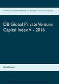Duthel |  DB Global Private Venture Capital Index V - 2016 | eBook | Sack Fachmedien