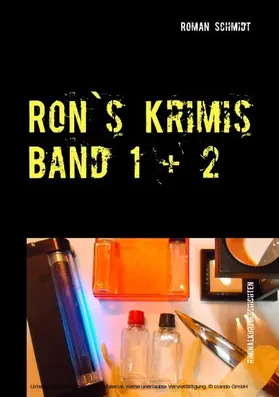 Schmidt |  Ron's Krimis Band 1 + 2 | eBook | Sack Fachmedien