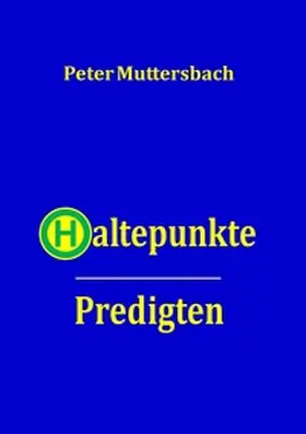 Muttersbach |  Haltepunkte | Buch |  Sack Fachmedien