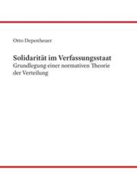 Depenheuer | Solidarität im Verfassungsstaat | Buch | 978-3-7412-3955-7 | sack.de