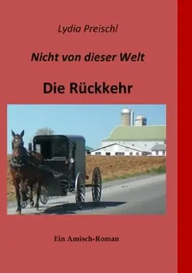 Preischl |  Nicht von dieser Welt | Buch |  Sack Fachmedien