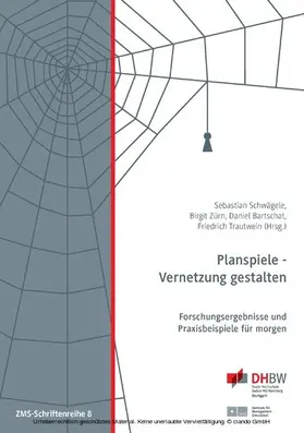 Schwägele / Zürn / Bartschat |  Planspiele - Vernetzung gestalten | eBook | Sack Fachmedien