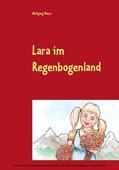 Meyer |  Lara im Regenbogenland | eBook | Sack Fachmedien