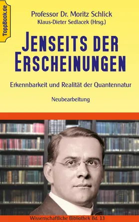 Schlick / Sedlacek |  Jenseits der Erscheinungen | eBook | Sack Fachmedien