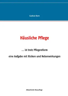 Born |  Häusliche Pflege | eBook | Sack Fachmedien