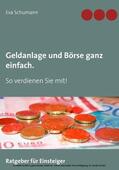 Schumann |  Geldanlage und Börse ganz einfach. | eBook | Sack Fachmedien