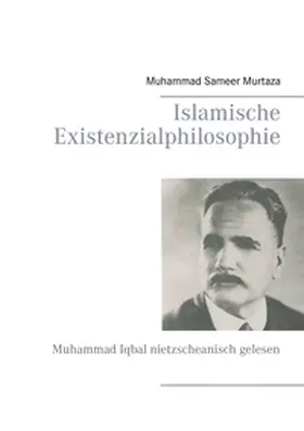 Murtaza |  Islamische Existenzialphilosophie | Buch |  Sack Fachmedien