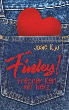 Kju |  Finley! - Frecher Kerl mit Herz | Buch |  Sack Fachmedien