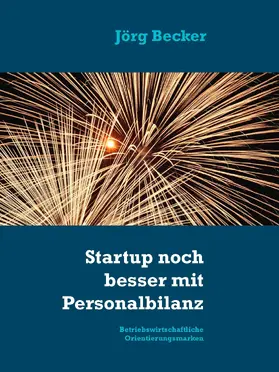Becker |  Startup noch besser mit Personalbilanz | eBook | Sack Fachmedien