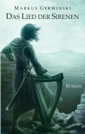 Gerwinski |  Das Lied der Sirenen | eBook | Sack Fachmedien