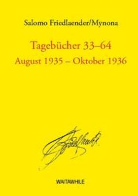 Friedlaender / Thiel / Geerken |  Tagebücher 33 - 64 | Buch |  Sack Fachmedien