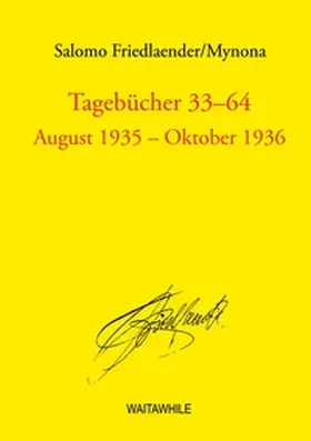 Friedlaender / Thiel / Geerken |  Tagebücher 33 - 64 | Buch |  Sack Fachmedien