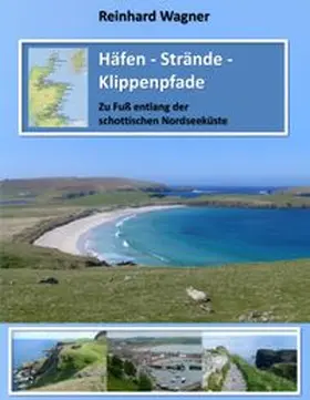 Wagner |  Häfen - Strände - Klippenpfade | Buch |  Sack Fachmedien