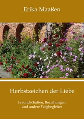 Maaßen |  Herbstzeichen der Liebe | Buch |  Sack Fachmedien