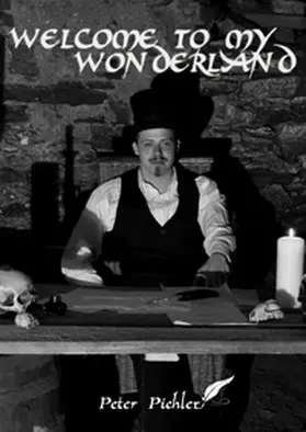 Pichler |  Welcome to my Wonderland | Buch |  Sack Fachmedien