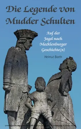 Borth |  Die Legende von Mudder Schulten | eBook | Sack Fachmedien