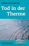 Jost |  Die Taunus-Ermittler Band 7 - Tod in der Therme | eBook | Sack Fachmedien