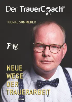Sommerer |  Der TrauerCoach | eBook | Sack Fachmedien