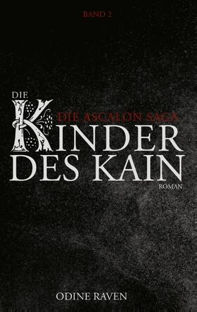 Raven |  Die Kinder des Kain | Buch |  Sack Fachmedien