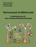 Dobler / Suda / Seidl |  Wortwechsel im Blätterwald | Buch |  Sack Fachmedien