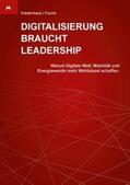 Niederhaus / Fuchs |  Digitalisierung braucht Leadership | Buch |  Sack Fachmedien