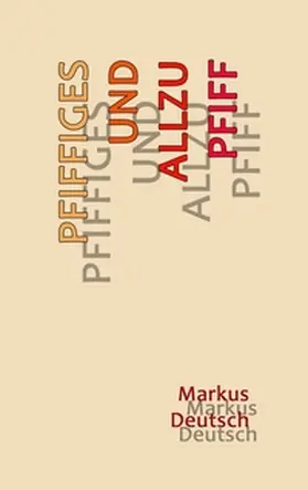 Deutsch |  Pfiffiges und allzu Pfiff | Buch |  Sack Fachmedien