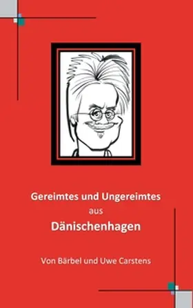 Carstens |  Gereimtes und Ungereimtes aus Dänischenhagen | Buch |  Sack Fachmedien