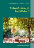 Achenbach / Steimle |  Radwanderführer für Bierliebhaber II | Buch |  Sack Fachmedien