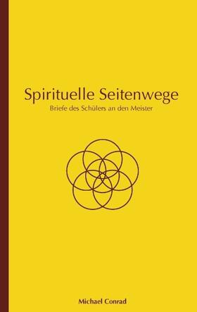 Conrad | Spirituelle Seitenwege | Buch | 978-3-7412-9619-2 | sack.de