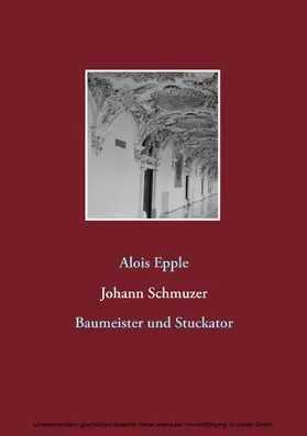 Epple |  Johann Schmuzer | eBook | Sack Fachmedien