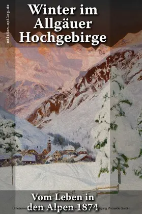 Waltenberger / Hoppe |  Winter im Allgäuer Hochgebirge | eBook | Sack Fachmedien